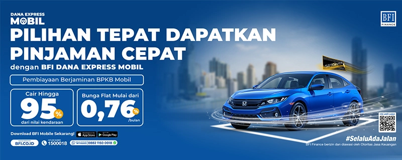 BFI Dana Express Car - Cash Loan Guaranteed by Car BPKB - Superdeal Package